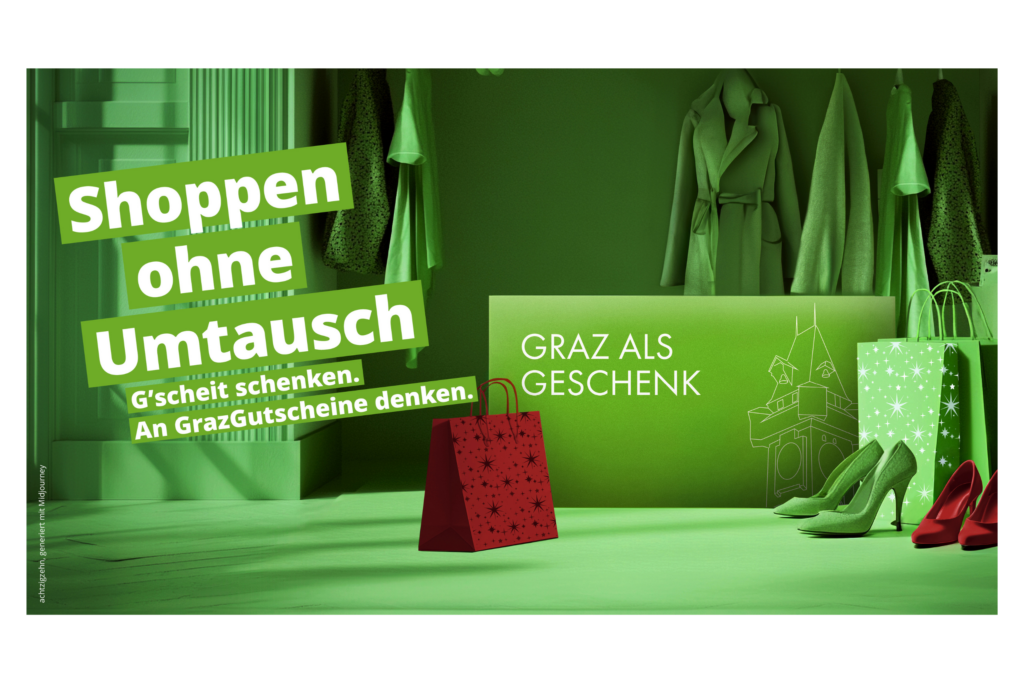 Werbebanner von GrazGutschein in grün. Geschenktüte und Schuhe stehen vor dem Gutschein. Text: Shoppen ohne Umtausch G'scheit schenken. An GrazGutscheine denken.