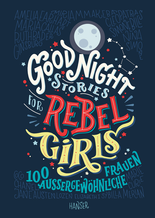 Mutmach-Bücher: Good Night Stories for Rebel Girls