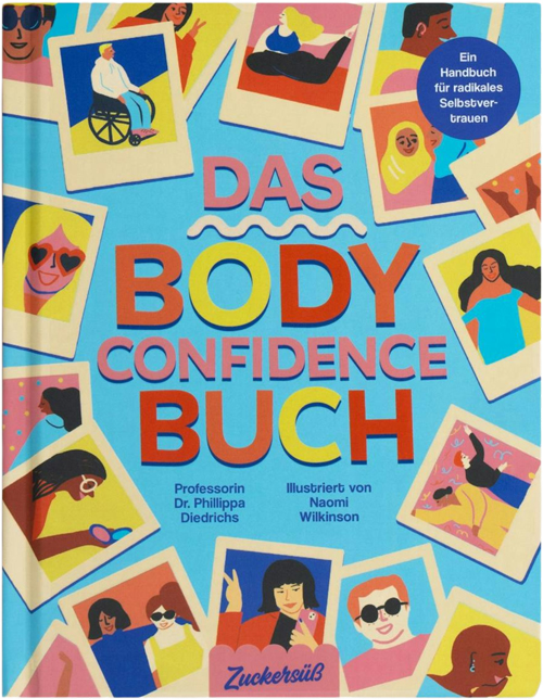 Mutmach-Bücher: Das Body Confidence Buch
