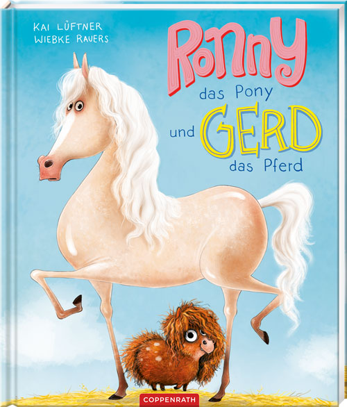 Ronny, das Pony, und Gerd, das Pferd