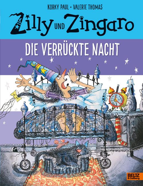 Zilly und Zingaro und die verrückte Nacht
