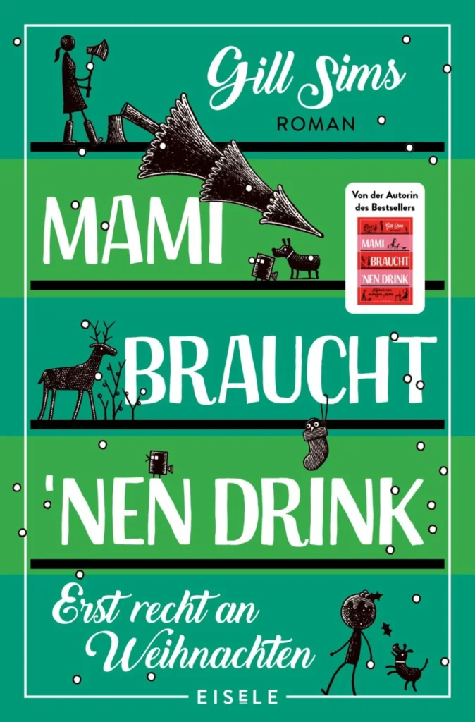 Weihnachtsbücher: Mami braucht 'nen Drink – erst recht an Weihnachten