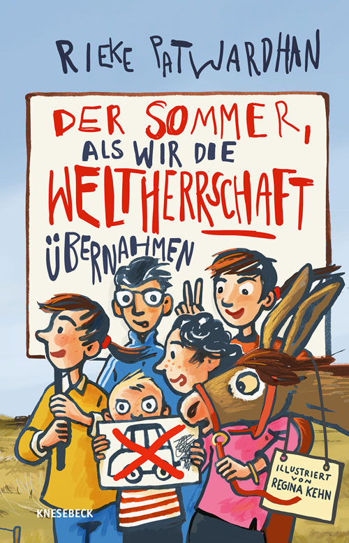 Buch: Der Sommer, als wir die Weltherrschaft übernahmen