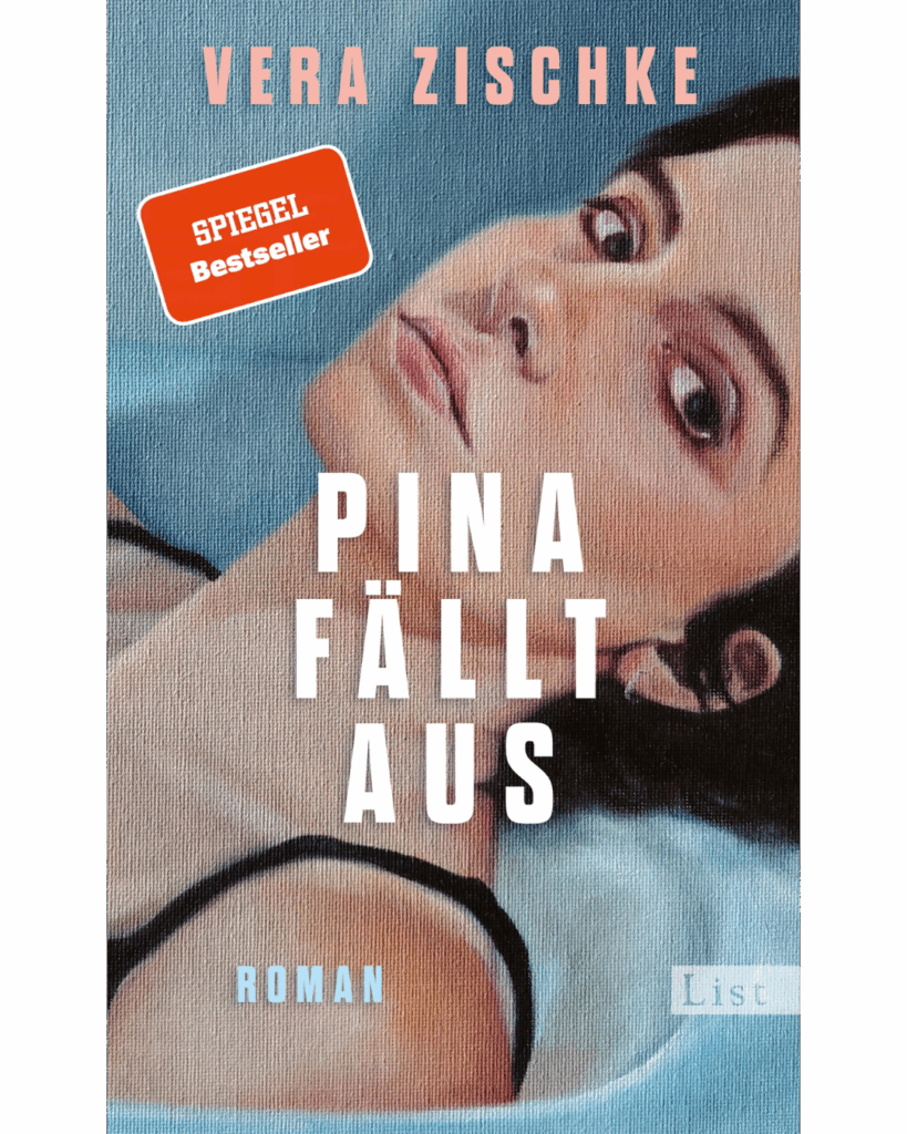 Pina fällt aus Vera Zischke